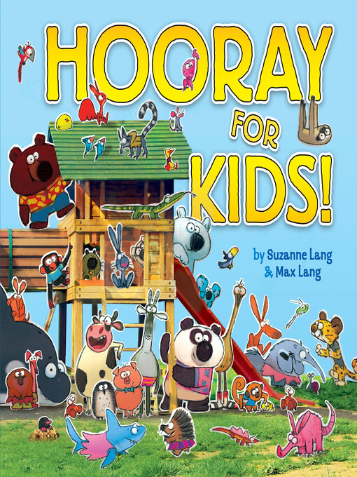 Title details for Hooray for Kids by Suzanne Lang - Available